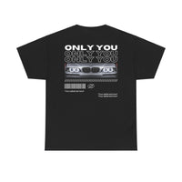 Custom ''Only you'' gf/bf shirt