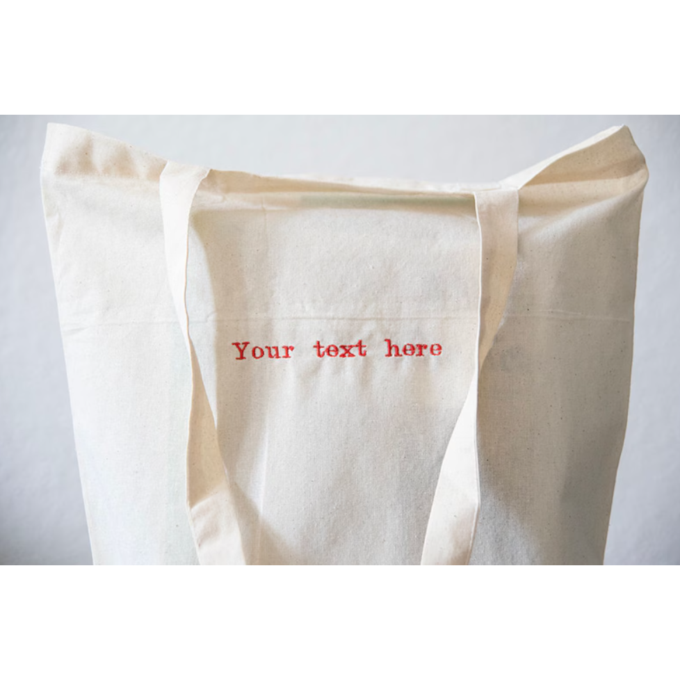 Tote Bag with YOUR text (embroidered)
