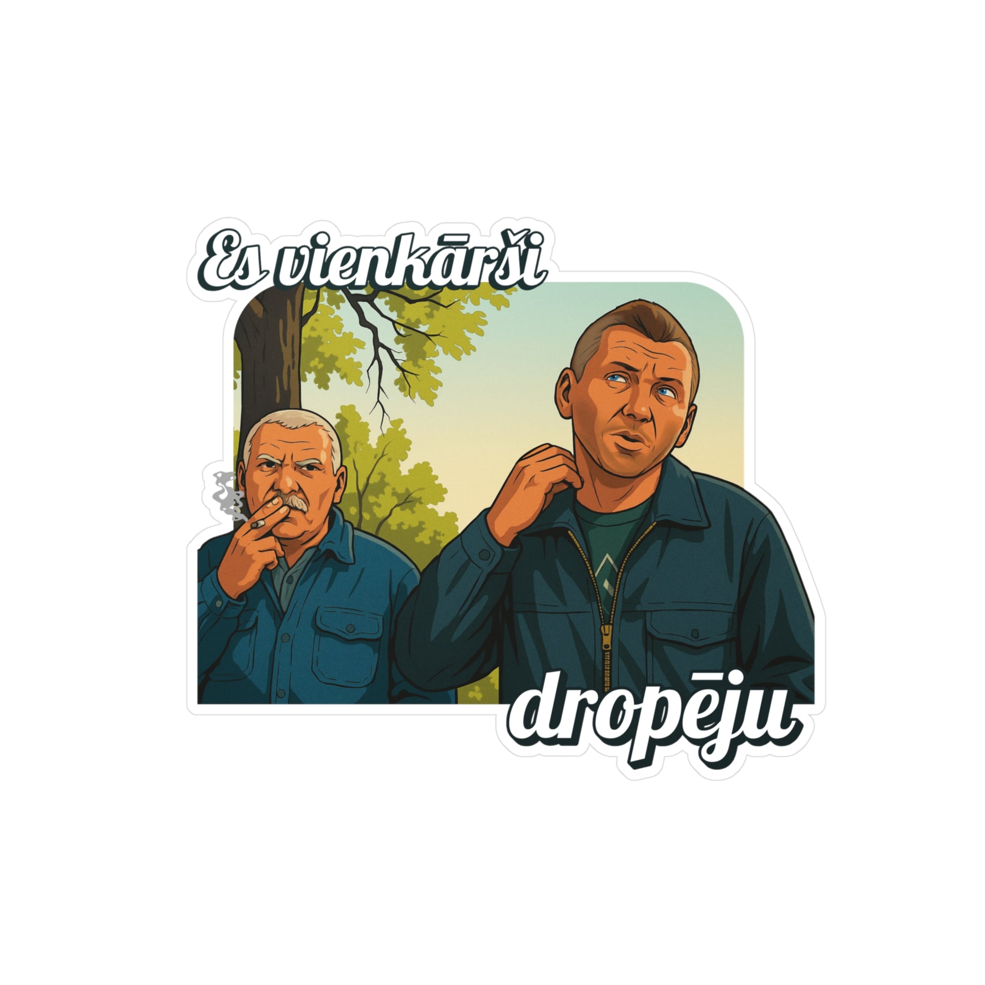 Vienkārši dropēju - Uzlīme