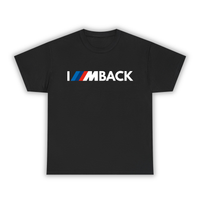 I' M(pack) Back - T-Shirt