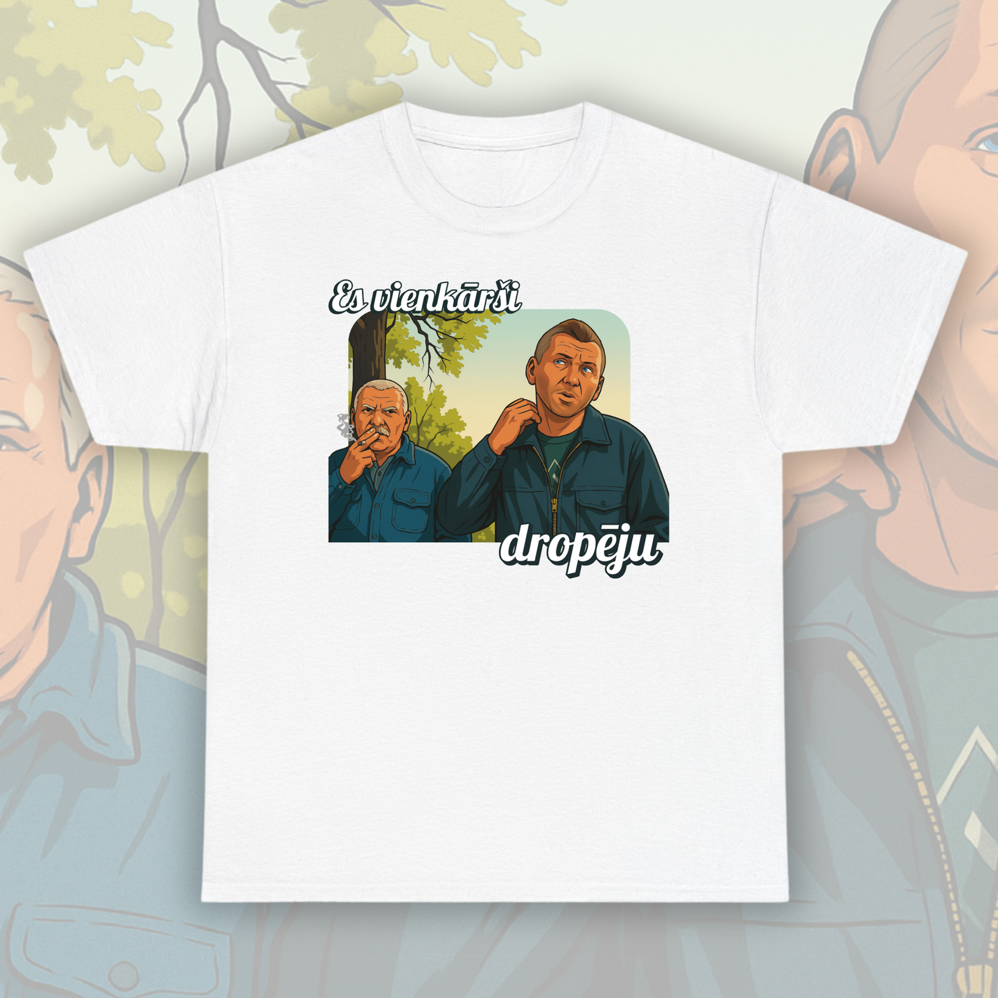 Es vienkārši dropēju - T-shirt
