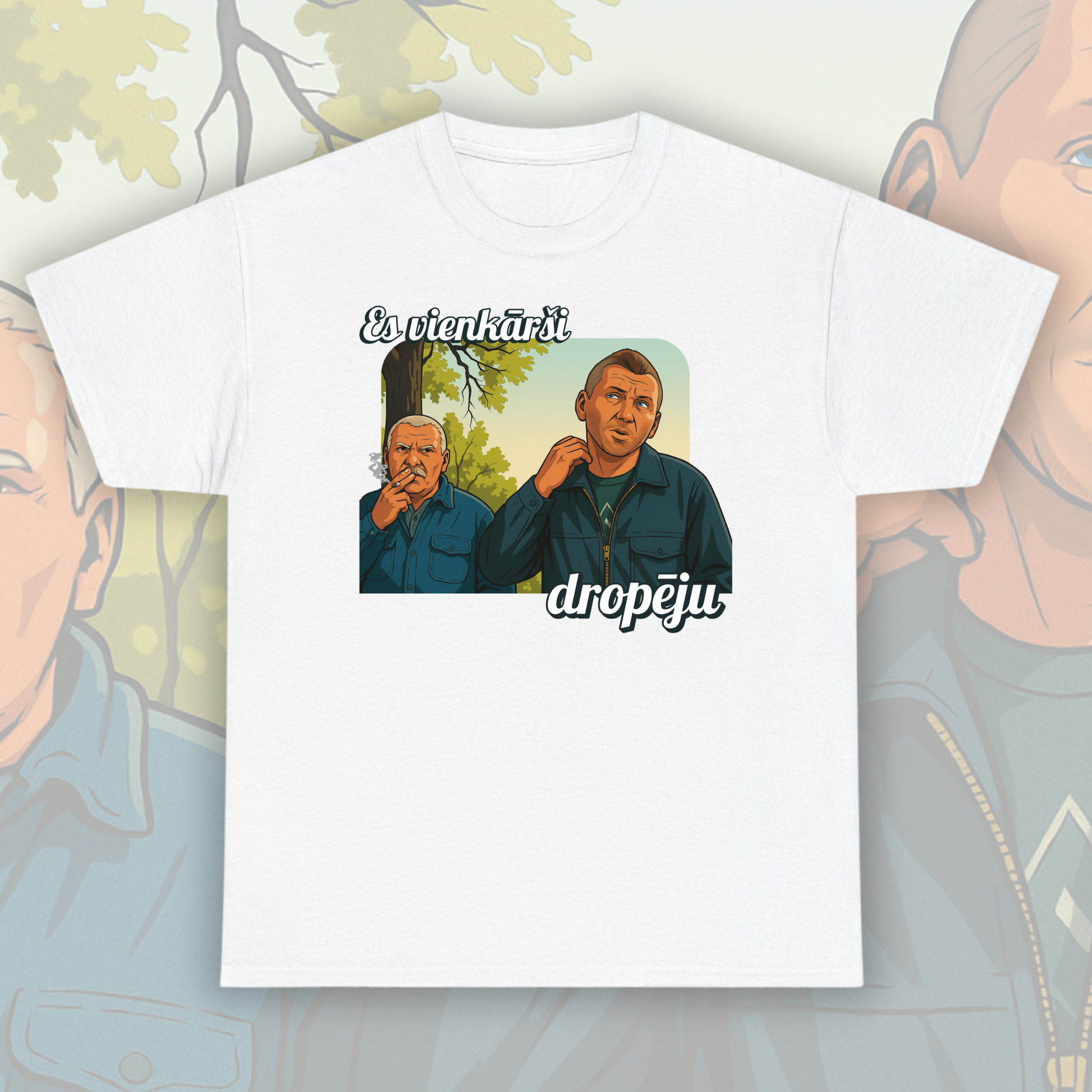 Es vienkārši dropēju - T-shirt