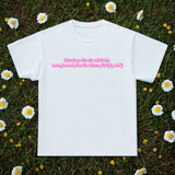 Divreiz neatkārto - T-Shirt