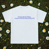 Divreiz neatkārto - T-Shirt