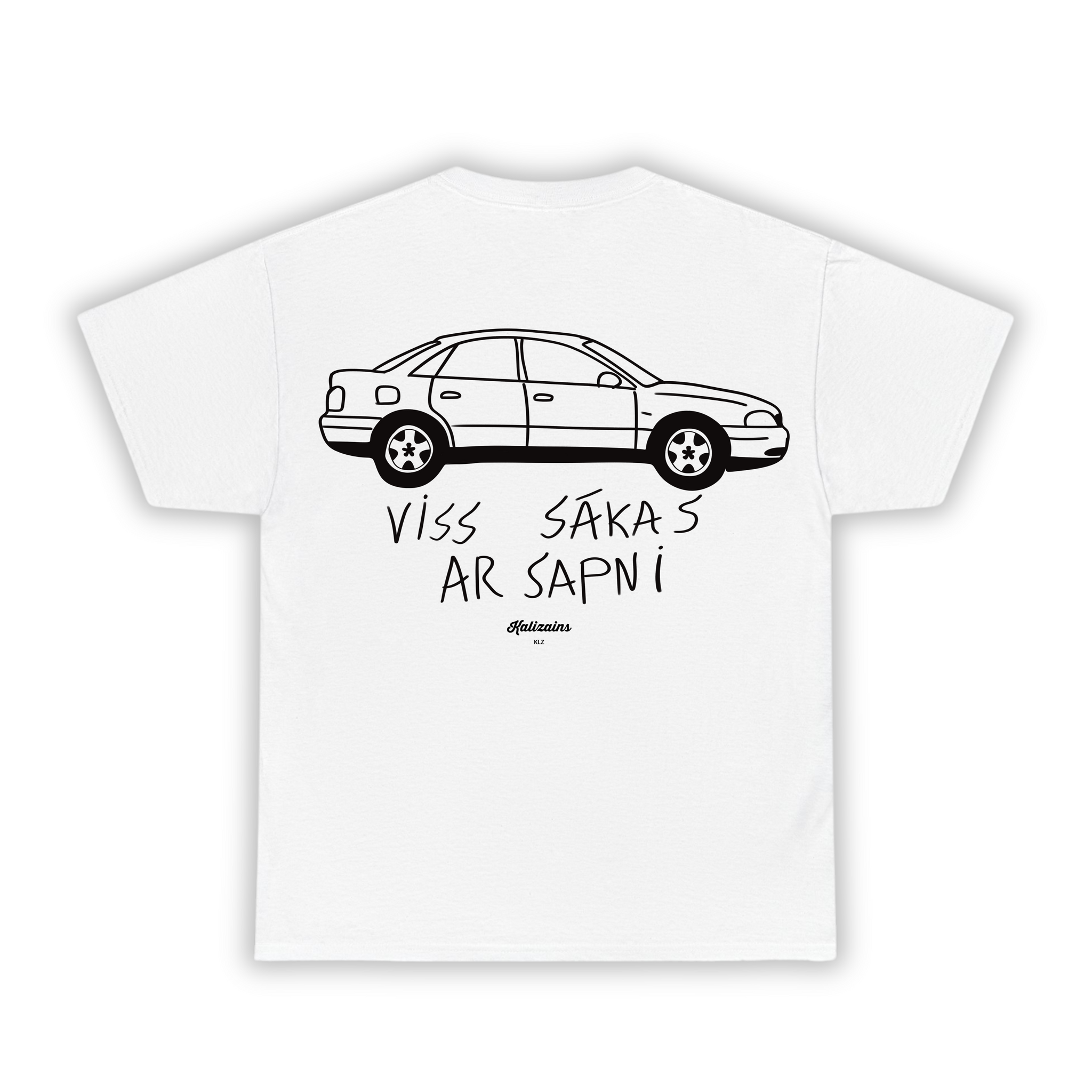 Viss sākas ar sapni - T-Krekls