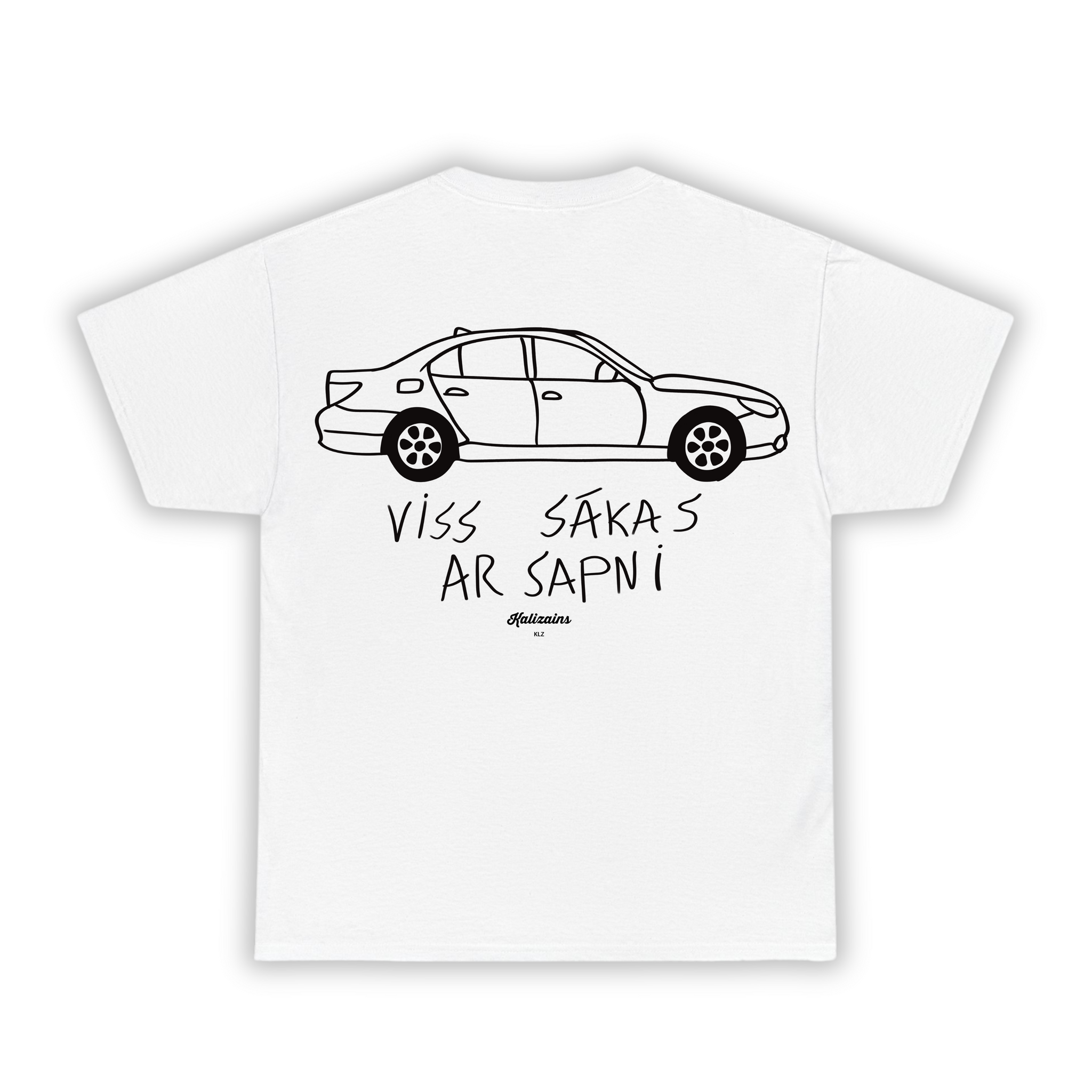 Viss sākas ar sapni - T-Krekls